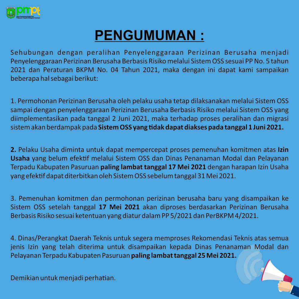 Peralihan Penyelenggaraan Perizinan Berusaha Menjadi Penyelenggaraan Perizinan Berusaha Berbasis Resiko Melalui Sistem OSS