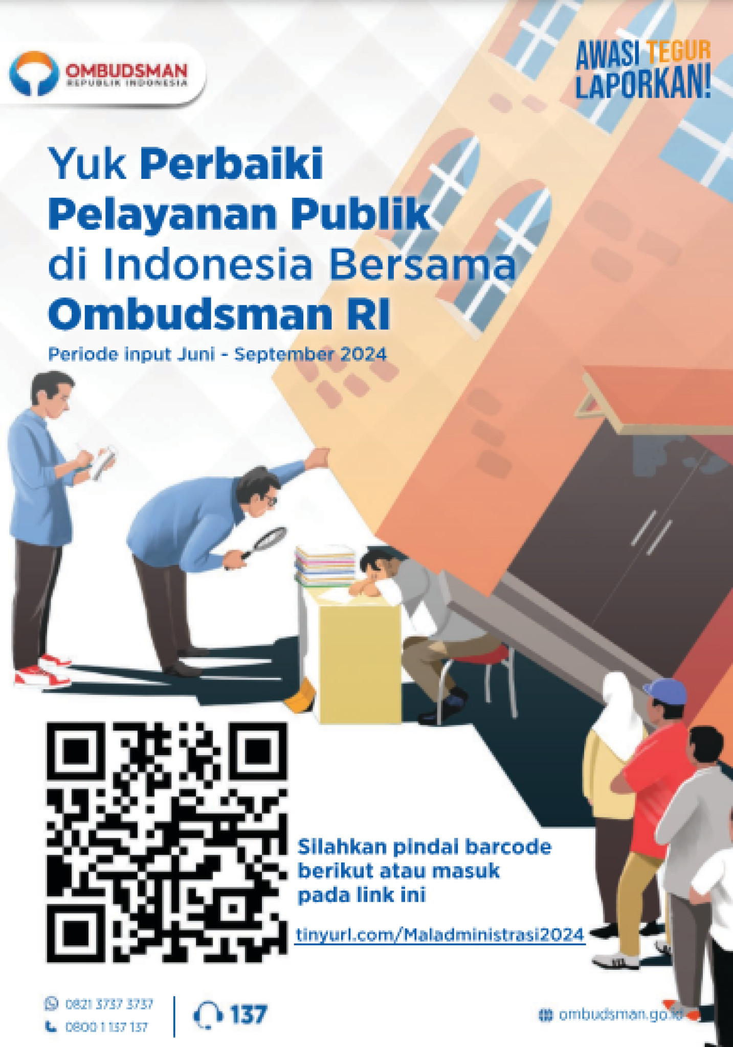 Perbaikan Pelayanan Publik Di Indonesia Bersama Ombudsman RI ( Rakyat Indonesia )